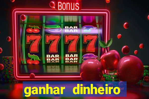 ganhar dinheiro jogando dama